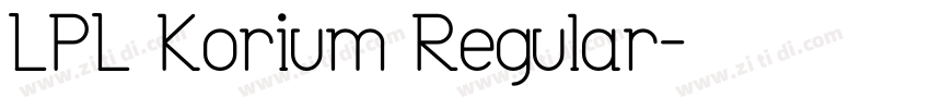 LPL Korium Regular字体转换